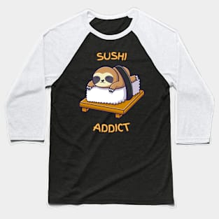 A Relaxed Sloth on a Sushi Roll Baseball T-Shirt